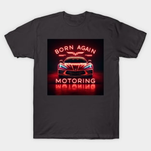 Born Again Motoring Logo T-Shirt